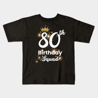 80th Birthday Squad Funny 80 Year Old Birthday Stars Kids T-Shirt